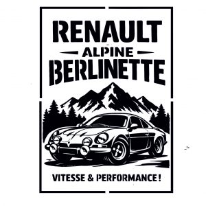 Pochoir affiche "L'Alpine Renault"