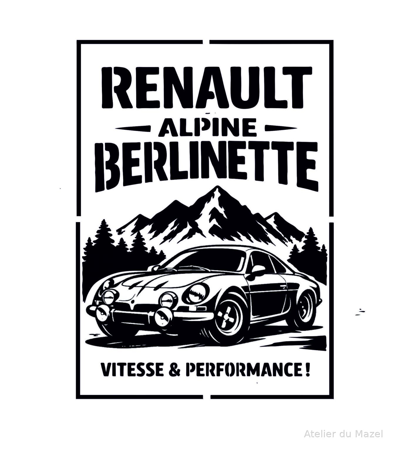 Pochoir affiche "L'Alpine Renault"